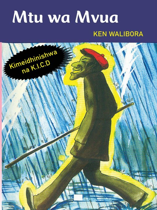 Title details for Mtu wa Mvua by Ken Walibora - Available